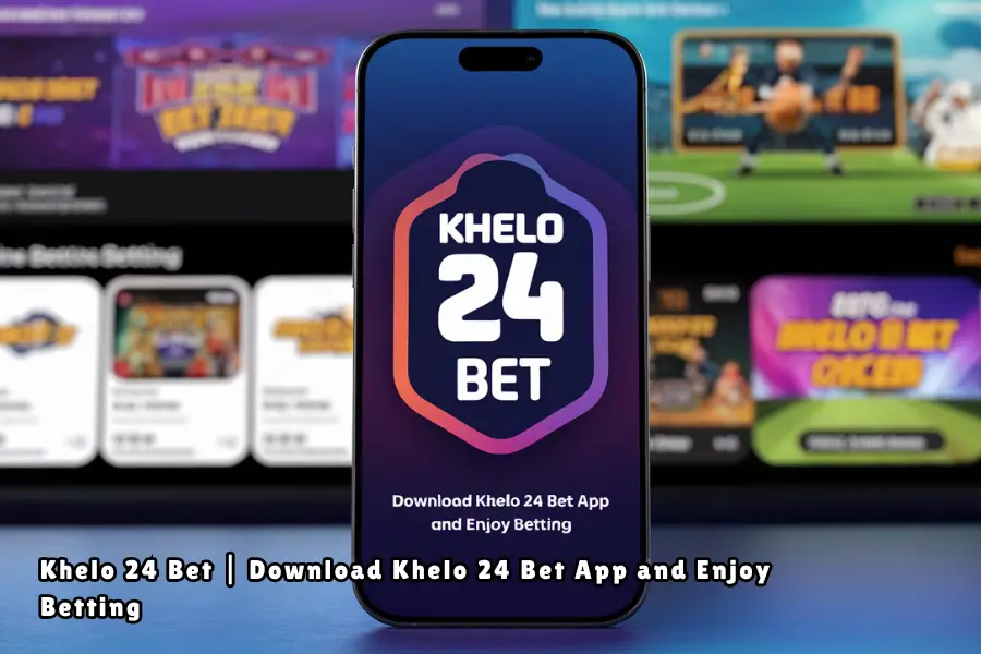 khelo 24 bet​