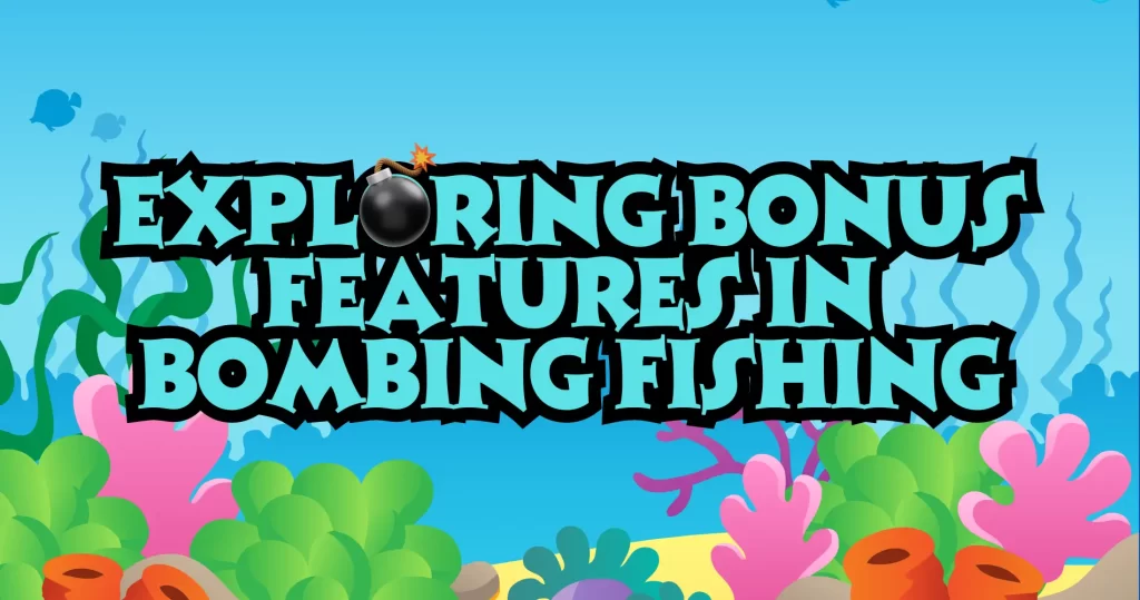 Bombing Fishing