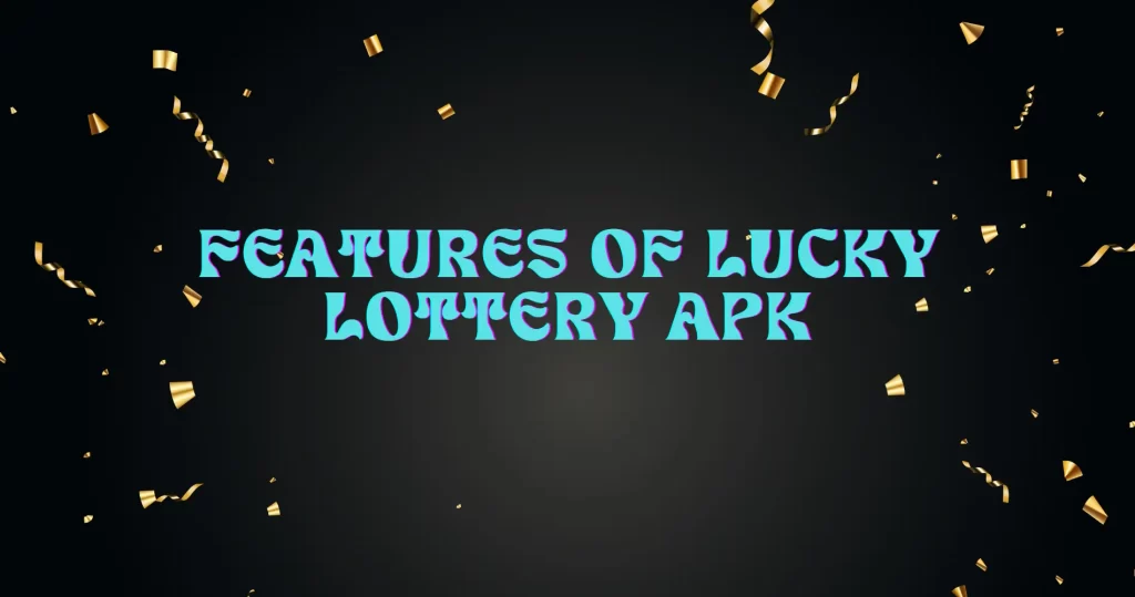 Lucky Lottery APK
