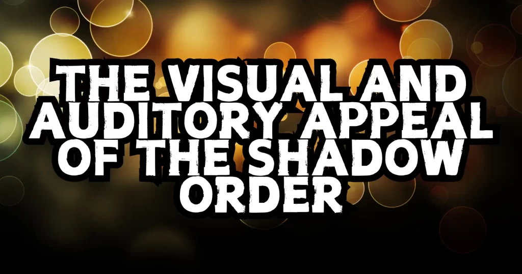 The Shadow Order
