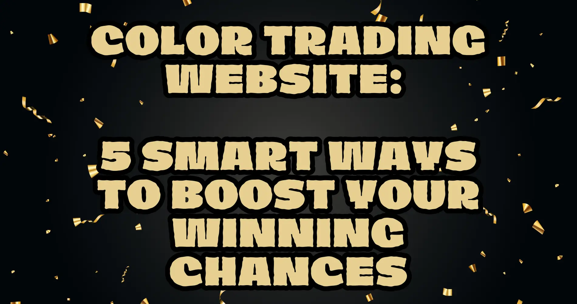 Color Trading Website 5 Smart Ways to Boost Your Winning Chances (1)
